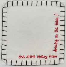 Load image into Gallery viewer, I) 'One Drink Away From...' Cocktail Napkins (Set of 6)