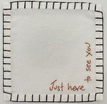Load image into Gallery viewer, H) Just Here .... Cocktail Napkins (Set of 6)
