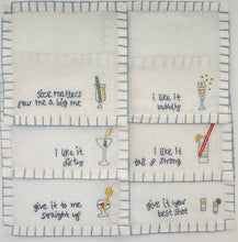 Load image into Gallery viewer, D) 'I like it..." Cocktail Napkins (Set of 6)