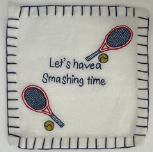 Load image into Gallery viewer, L) Let's have a smashing time Cocktail Napkins (Set of 6) Tennis Theme