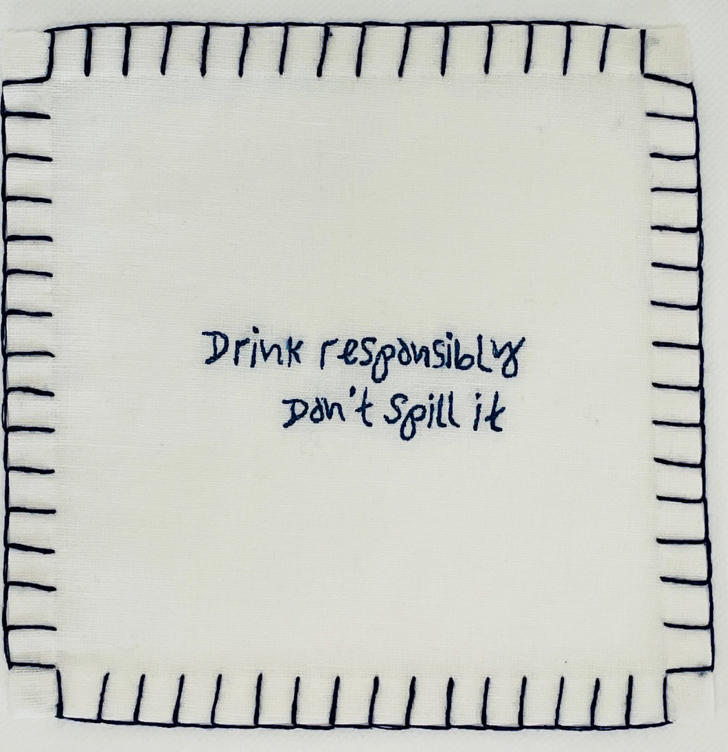 J) 'Drink Responsibly, Don't Spill It' Cocktail Napkins (Set of 6)
